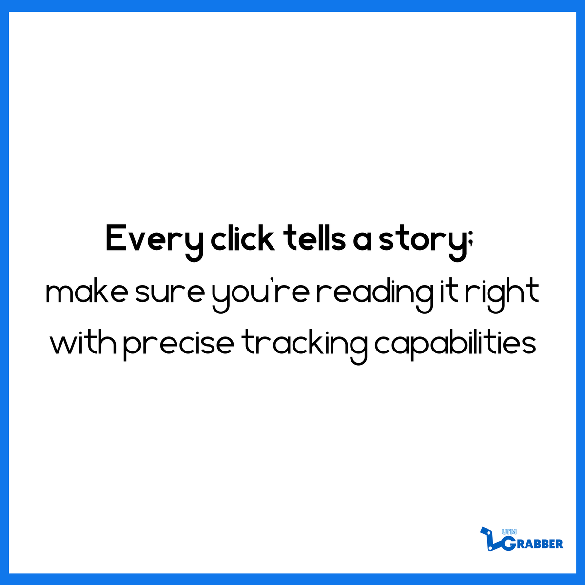 UTMGrabber's tweet photo. Behind each click lies a story of customer intent. Precise tracking helps you read these stories accurately. Understanding them lets you tailor content to meet audience needs, fostering connections and loyalty. 

#EveryClickCounts #StoryInData #PreciseTracking #CustomerEngagement https://t.co/PQdTDJ9j0N