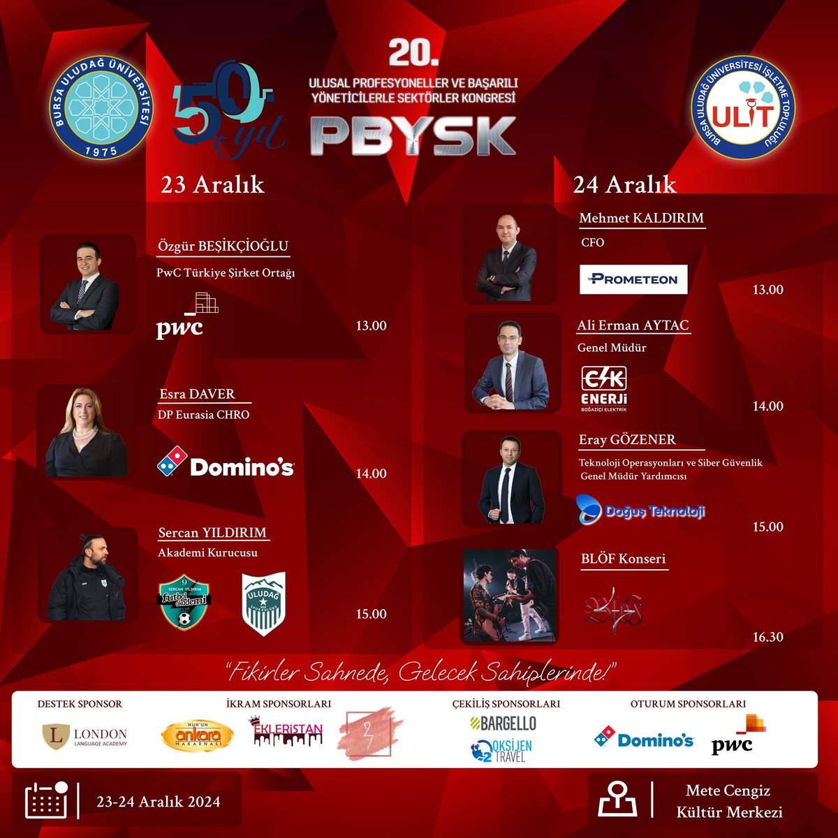 20 yıldır birçok değerli ve başarılı konuşmacıyı ağırladığımız PBYSK (Ulusal Profesyoneller ve Başarılı Yöneticilerle Sektörler Kongresi), 23-24 Aralık'ta okulumuzda sizlerle buluşuyor!Kayıt için aşağıdaki linkten başvuru yapabilirsiniz.
KAYIT FORMU:
docs.google.com/forms/d/e/1FAI…