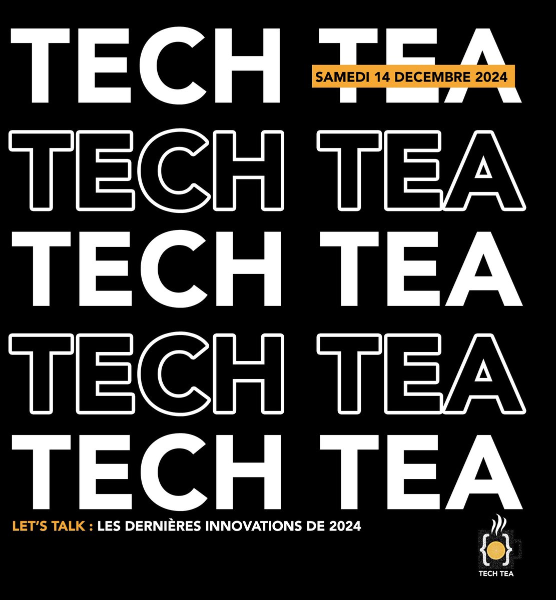 DigitalNiger's tweet image. Le { #TechTea } ☕🚀 la rencontre des Tech Lovers c&apos;est ce soir à partir de 16h⏰.

Le thème de cette édition est &quot; Des dernières innovations de 2024 &quot; . 

📍 Lami Café 
🏷 2000 FCFA ( MyNITA 88489492 )