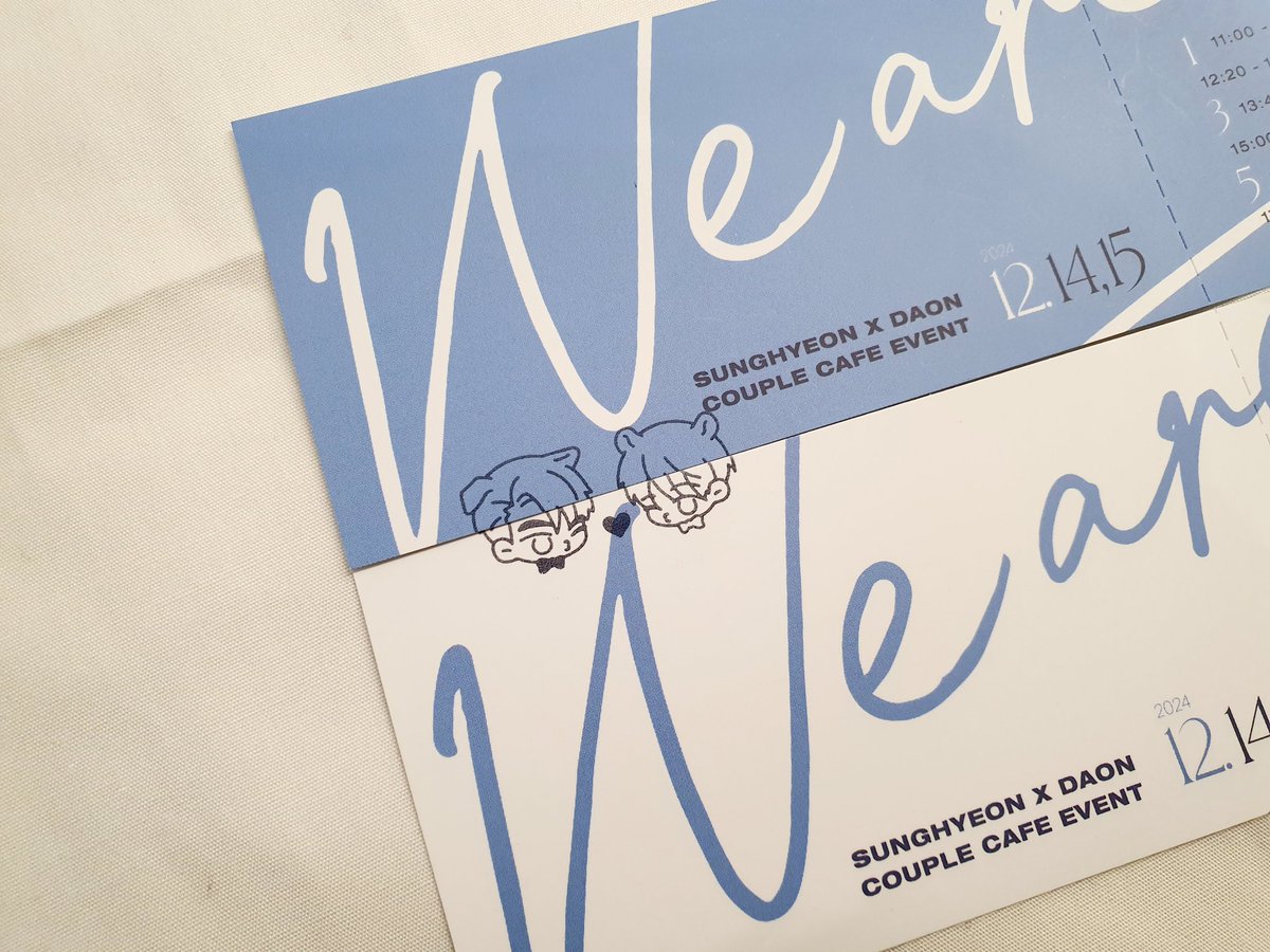 𝐒𝐮𝐧𝐠𝐡𝐲𝐞𝐨𝐧 𝐱 𝐃𝐚𝐨𝐧 𝐂𝐨𝐮𝐩𝐥𝐞 𝐂𝐚𝐟𝐞 𝐄𝐯𝐞𝐧𝐭 
𝐖𝐞 𝐚𝐫𝐞___.  

올출 특전 수령을 위해 14일 티켓을 꼭 챙겨주세요!
양일 티켓을 가지고 스텝존으로 오시면 스탬프를 찍어드린 후 특전을 드립니다🩵