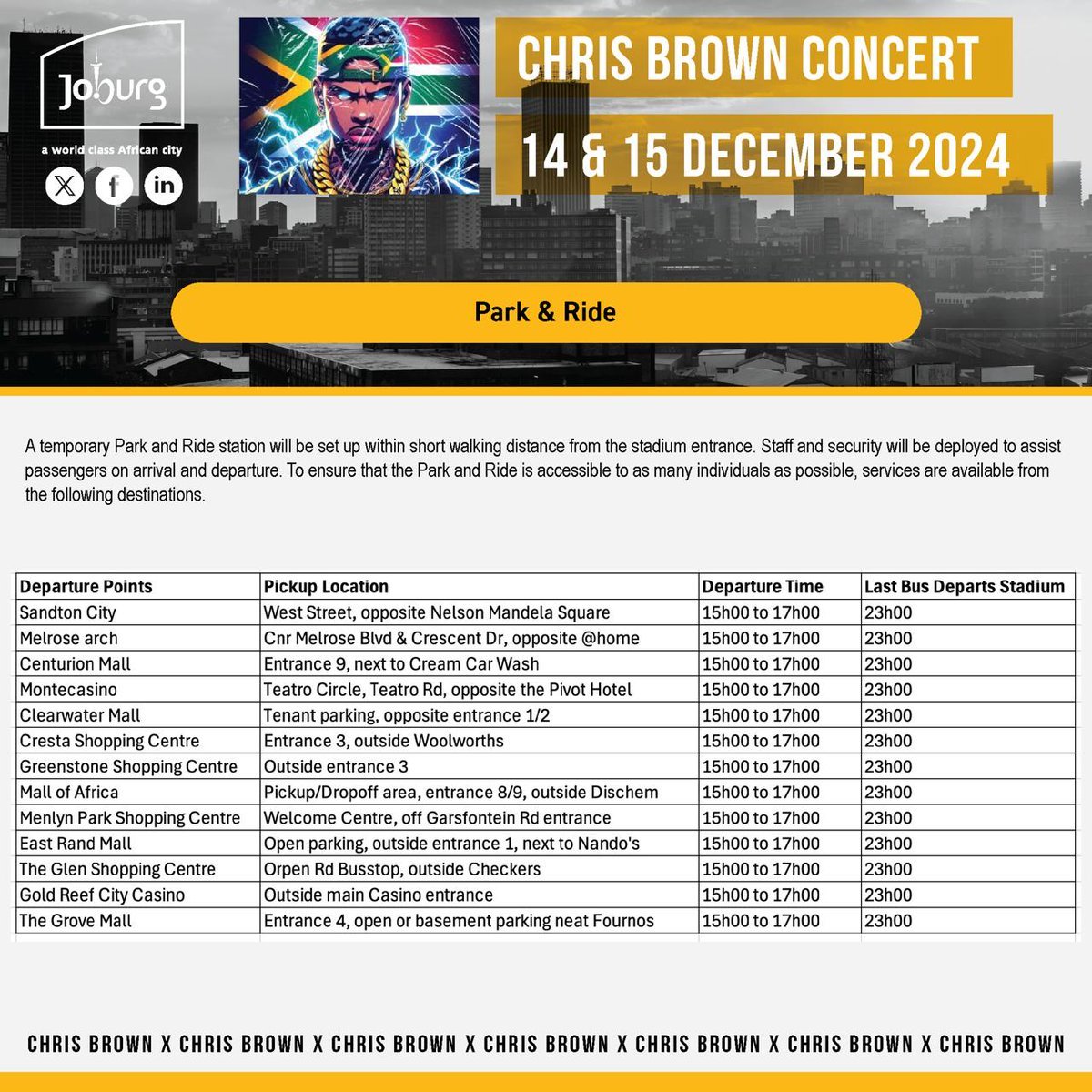 CityofJoburgZA's tweet photo. π€π₯ Joburg, are you ready to Run It with @chrisbrown ?
Join us for an electrifying Event you wonβt forget! πΊπ Be there for the Breezy vibes! Letβs make it unforgettable.Time update: The 1st bus now departs at 2 PM.
#ChrisBrownLive #JoburgEvents #TurnUpJozi ^MR https://t.co/2umJXKrciH