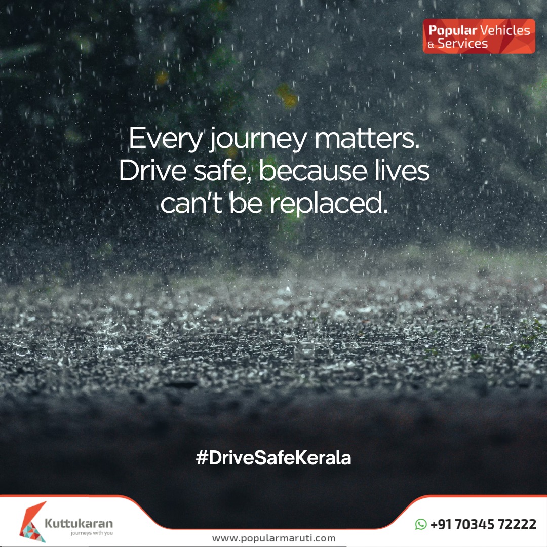 Your drive shouldn't cost a life. Drive safe. #PopularMaruti #Kerala  #Marutisuzuki #popularnexa #DriveSafeKerala #populardrivingschool  #SaveLives #RoadSafety #ResponsibleDriving #SafetyFirst #SafeJourneys, image size:1080x1080