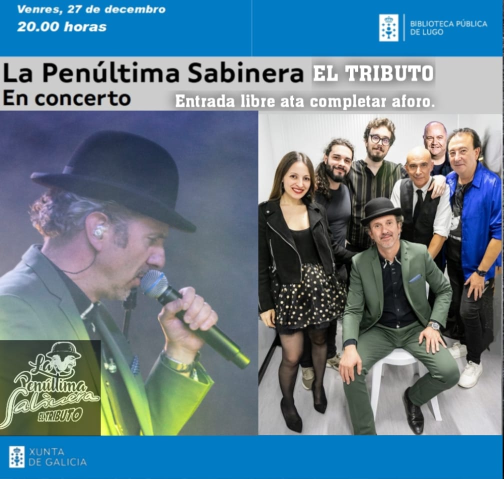 La Penúltima Sabinera en casa por Navidad. El próximo viernes 27 a las 20:00 horas en la Biblioteca Pública, Ramón Ferreiro 23. Entrada libre hasta completar aforo. Os esperamos a tod@s!
#lapenúltimasabineraeltributo #sabina #tributo #tributoasabina #concierto #lugo #lugomola