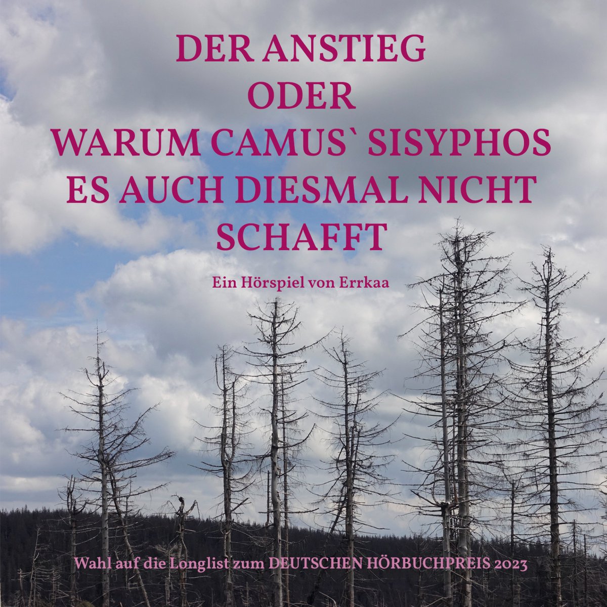 _Errkaa's tweet photo. Release of my ( Errkaa ) audio drama CD at the German publishing house AVINUS on November 28th 2024.
In 2023 my radio play DER ANSTIEG ODER WARUM CAMUS' SISYPHOS ES AUCH DIESMAL NICHT SCHAFFT was selected for the longlist of DEUTSCHER HOERBUCHPREIS / GERMAN AUDIOBOOK AWARD. https://t.co/3wko4sDAXD