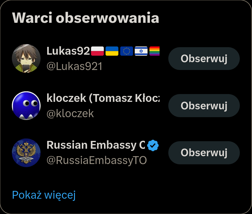 Piżmo podkręca algosy. Właśnie mi proponuje obserwowanie Ruzzkiej ambasady oraz niejakiego kloczka z "niezależnym" Nowogrodzkim w tle. 🤮