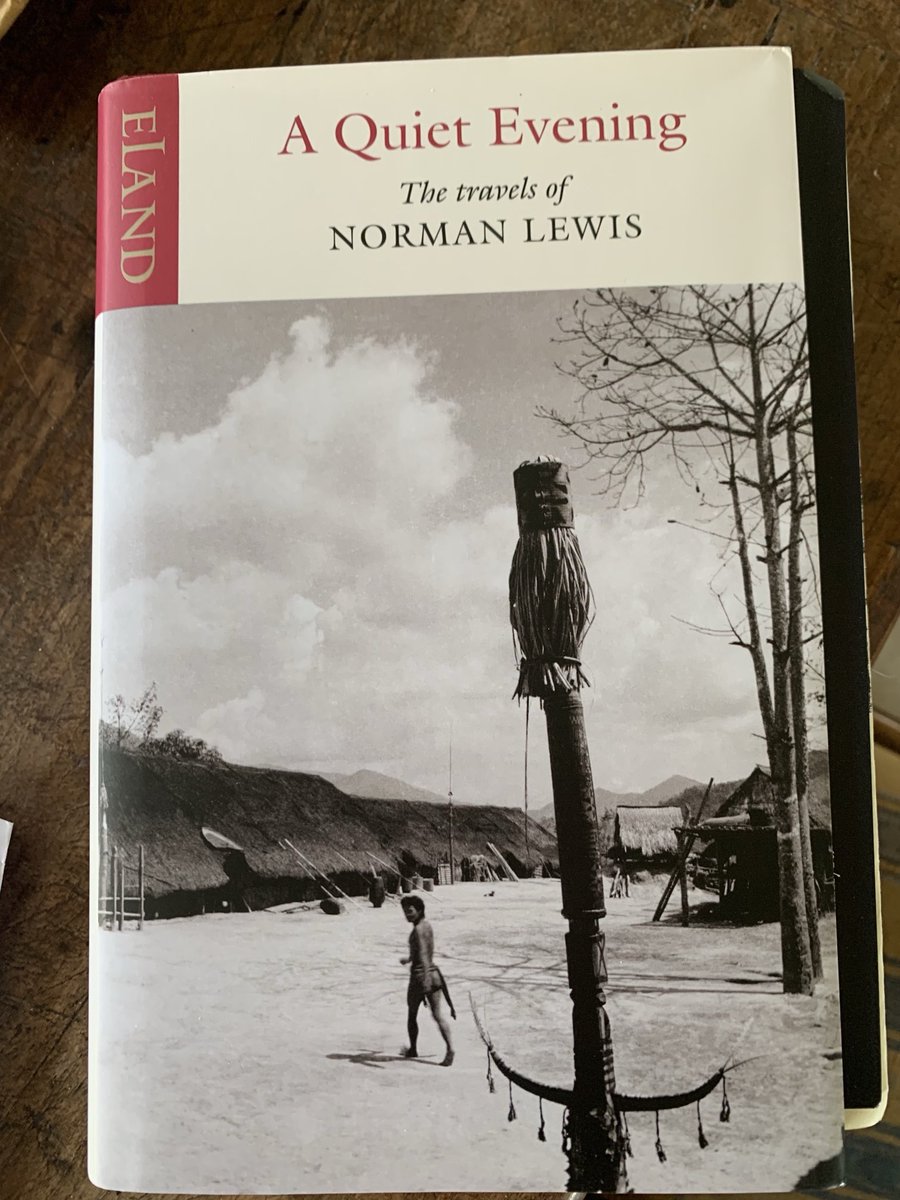 My book of 2025, the foreign adventures of the great travel writer Norman Lewis, superbly edited &amp; collected by the founder of Eland Books, John Hatt, who has done more than anyone to resurrect Lewis from the dusty unread. Eland is still incapable of publishing a dud book.