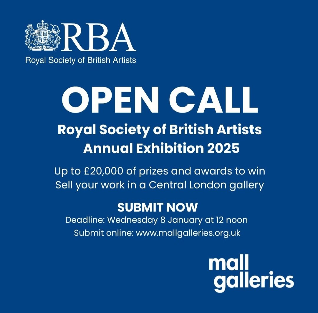 HunAdamoglu's tweet photo. Open Call to the @RoyalSocBritArt annual exhibition at the @mallgalleries deadline Wednesday 8 January noon #art #exhibition #figurativeart #painting #printmaking #ceramics #sculpture #London https://t.co/YqtBsuJgIz