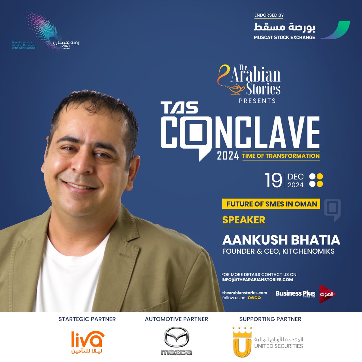 Aankush Bhatia, Founder &amp; CEO, <a href="/kitchenomiks/">Kitchenomiks</a> will speak at the fourth edition of #TASConclave2024 on December 19.

<a href="/BhatiaAnkush/">Aankush Bhatia</a> 

*Entry strictly by invitation only.

📩 For more details, contact us at info@thearabianstories.com.  

Endorsed By: <a href="/MSX_Oman/">بورصة مسقط Muscat Stock Exchange</a> 

Strategic Partner: