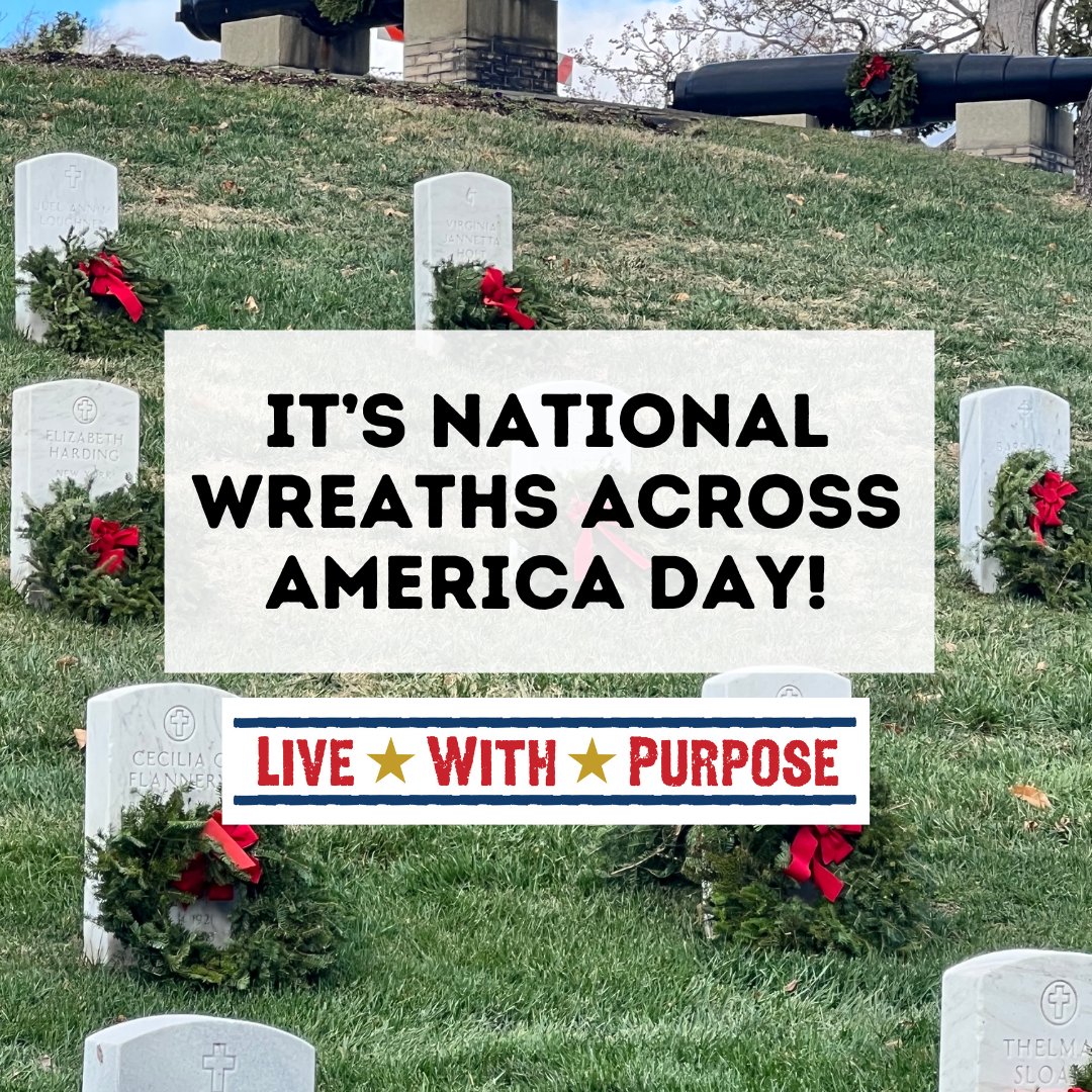Today is National Wreaths Across America Day 2024! At more than 4,800 locations and communities across the country, Americans will come together today to honor those who served and Say Their Names.

Share your photos from today using #LiveWithPurpose!