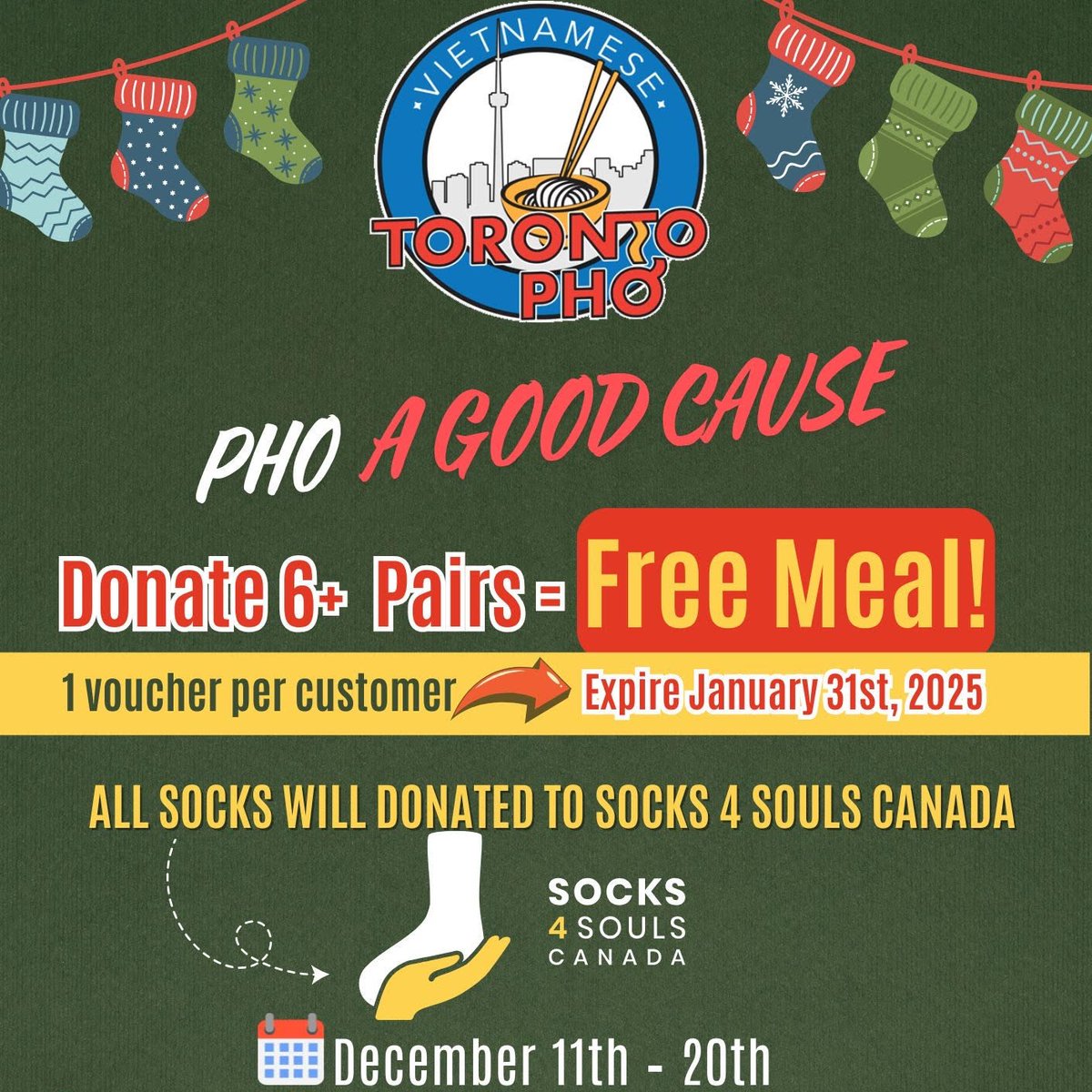 torontopho's tweet photo. PHO A GOOD CAUSE is back! 🧦✨ Donate 6+ pairs of new adult athletic tube socks at ANY Toronto Pho location from Dec 11-20 and get a voucher for 1 of 3 free meal options as our thank you! Let’s make a difference together! ❤️

#PhoAGoodCause #Socks4SoulsCanada #TorontoPho https://t.co/PJWFQ3AWVs