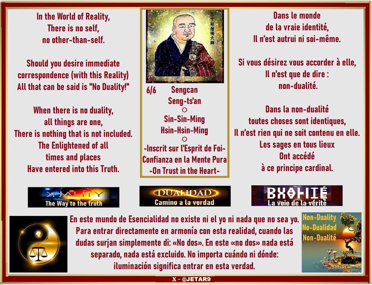 JETAR9's tweet photo. 🙏 #HsinHsinMing #SinSinMing #Sengcan
The road to #NonDuality
☀️#NonDual « Everything is one – United »
#Mindfulness
/
El camino hacia la #NoDualidad
☀️#NoDual « Todo es Uno »
#AtenciónPlena
/
Le chemin vers la #NonDualité
☀️#NonDuel « Tout est un, rien n’est exclu »
#Sengcan #SengTsan
#PleineConscience /