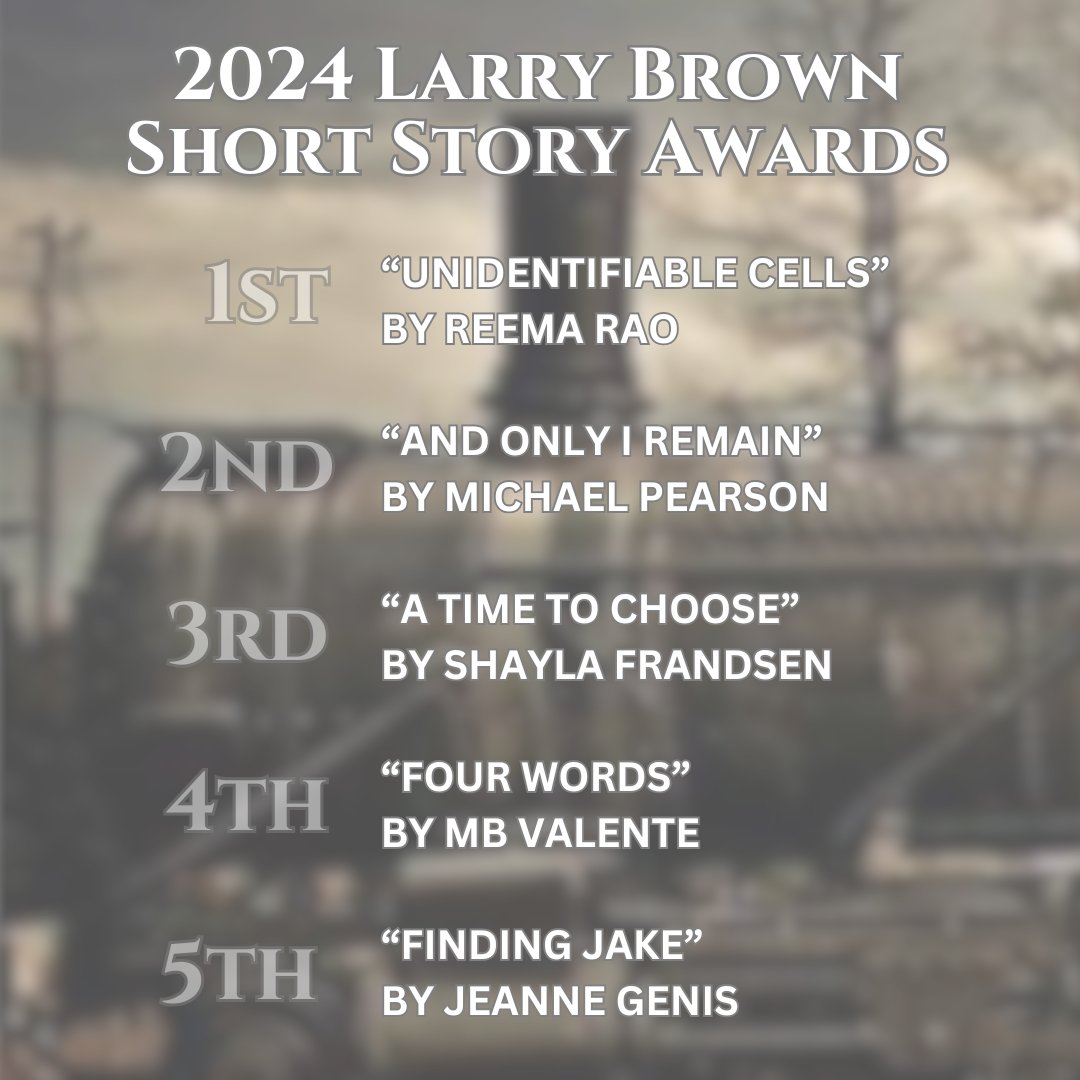 PitheadChapel's tweet image. We are excited to announce the winners and honorable mentions of the 2024 Larry Brown Short Story Award! Please join us in congratulating these incredible writers: @findingreemoo @mediazauthor @shayla_who @mb_valente You can read their stories in the forthcoming January issue.