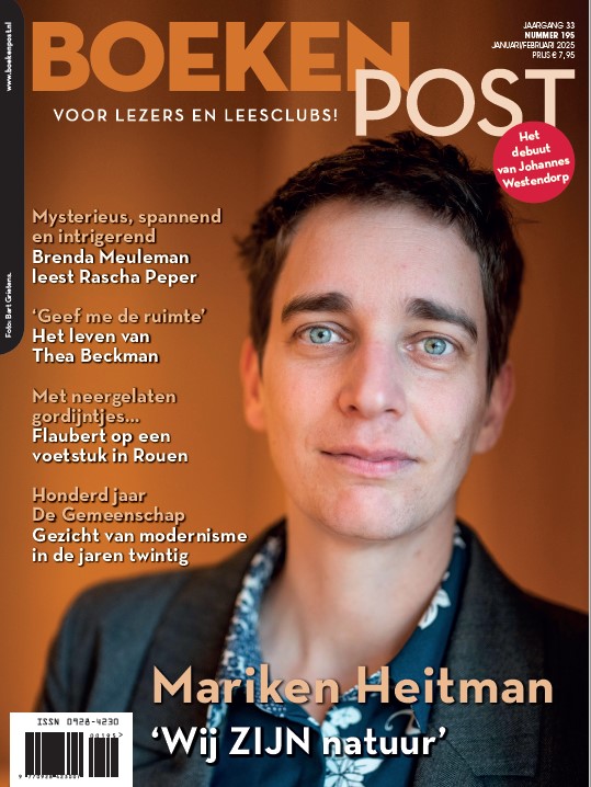 Voorproefje van ons nieuwe nummer dat komende week verschijnt. Op de cover: Mariken Heitman (foto Bart Grietens). Kennismaken met het blad voor lezers en leesclubs? Zie: boekenpost.nl/actie