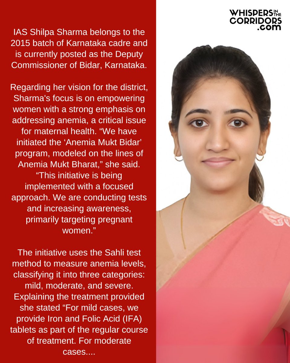 LINK:whispersinthecorridors.com/detail/129729-…

IAS Shilpa Sharma Leads the Fight Against Anemia in Bidar
 .
IAS Shilpa Sharma belongs to the 2015 batch of Karnataka cadre and is currently posted as the Deputy Commissioner of Bidar, Karnataka.
 
Regarding her vision for the district, Sharma's