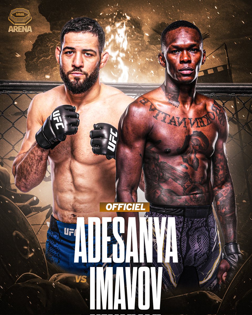 MMArena_'s tweet image. 🚨🚨🚨 C'EST OFFICIEL !

NASSOURDINE IMAVOV 🆚 ISRAEL ADESANYA 

📅 1 FÉVRIER 2025
