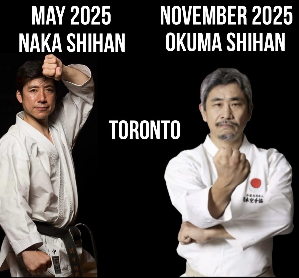 I’m proud to announce that I will be hosting both Naka Shihan (May 22-25) and Okuma Shihan (Nov 5-11) again in 2025! Oss!
#nakashihan #okumashihan #jka #jkaoneway #jkakarate #shotokan #worldclasskarate #toronto #oss #tatsuyanaka #koichirookuma