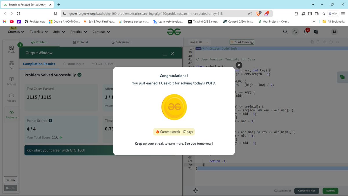 macktweet_'s tweet photo. #Day_30 of #gfg160 Challenge by
@geeksforgeeks 
Today's problem: Given a sorted and rotated array arr[] of distinct elements, the task is to find the index of a target key. Return -1 if the key is not found. #geekstreak2024 https://t.co/dJYOghmqLe