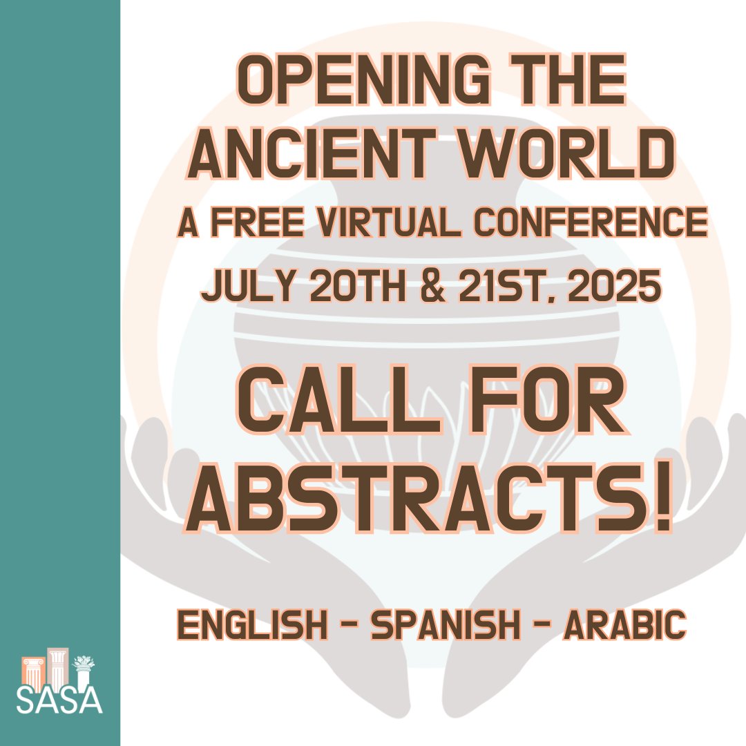 📣 Submit an abstract for our 2025 #VirtualConference - #OAW! 🌍

🗓 July 20 &amp; July 21, 2025

⚕️Theme: “Body and Medicine in Antiquity: Health Care, Knowledge, and Practice”

🗓DEADLINE: March 31, 2025

✨Submit abstracts in #English, #Spanish, #Arabic

➡️saveancientstudies.org/virtual-confer…