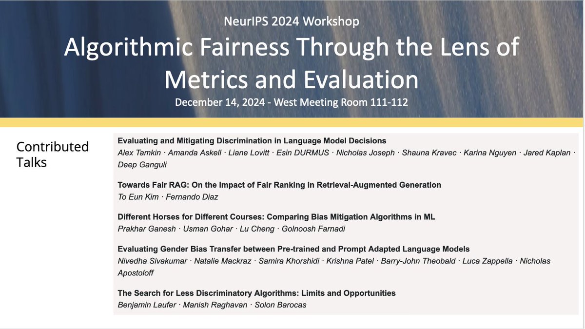 AFME 2024 @ NeurIPS (@afciworkshop) on Twitter photo TODAY it is time for the Algorithmic Fairness Workshop #AFME2024 at #NeurIPS2024! 📍West Meeting 111-112!
Excited for our 5 contributed spotlight talks today!
<a href="/BenDLaufer/">Benjamin Laufer</a> <a href="/TEKnologyy/">Danny To Eun Kim (@teknology.bsky.social)</a> <a href="/AlexTamkin/">Alex Tamkin</a> <a href="/prakhar_24/">Prakhar Ganesh</a> Natalie Mackraz TODAY it is time for the Algorithmic Fairness Workshop #AFME2024 at #NeurIPS2024! 📍West Meeting 111-112!
Excited for our 5 contributed spotlight talks today!
<a href="/BenDLaufer/">Benjamin Laufer</a> <a href="/TEKnologyy/">Danny To Eun Kim (@teknology.bsky.social)</a> <a href="/AlexTamkin/">Alex Tamkin</a> <a href="/prakhar_24/">Prakhar Ganesh</a> Natalie Mackraz