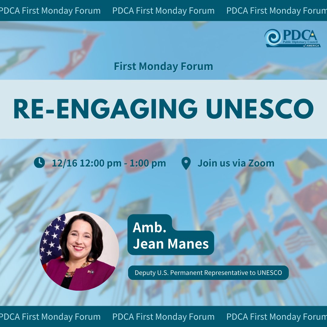 🌍 Event Alert: U.S. Re-engaging with #UNESCO 🇺🇸🤝📚
On December 16, #PDCA is honored to have Ambassador Jean Manes, the Deputy U.S. Permanent Representative to UNESCO, to speak about the U.S. re-engagement with UNESCO via zoom. Register here 👉us02web.zoom.us/webinar/regist…
