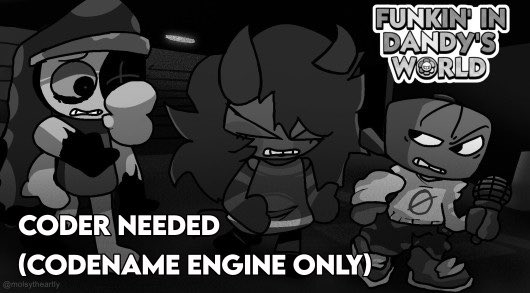 DandyFunkFNF's tweet image. WE NEED CODENAME ENGINE CODER!
(OPEN)

discord : 
- whitecatowo (director)
- molsythedarkly (co-director)

#fnf #fridaynightfunkin #codenameengine #dandysworld #dandyworld #fnfmods @THEREALTIMELIME @FNFCodenameEG