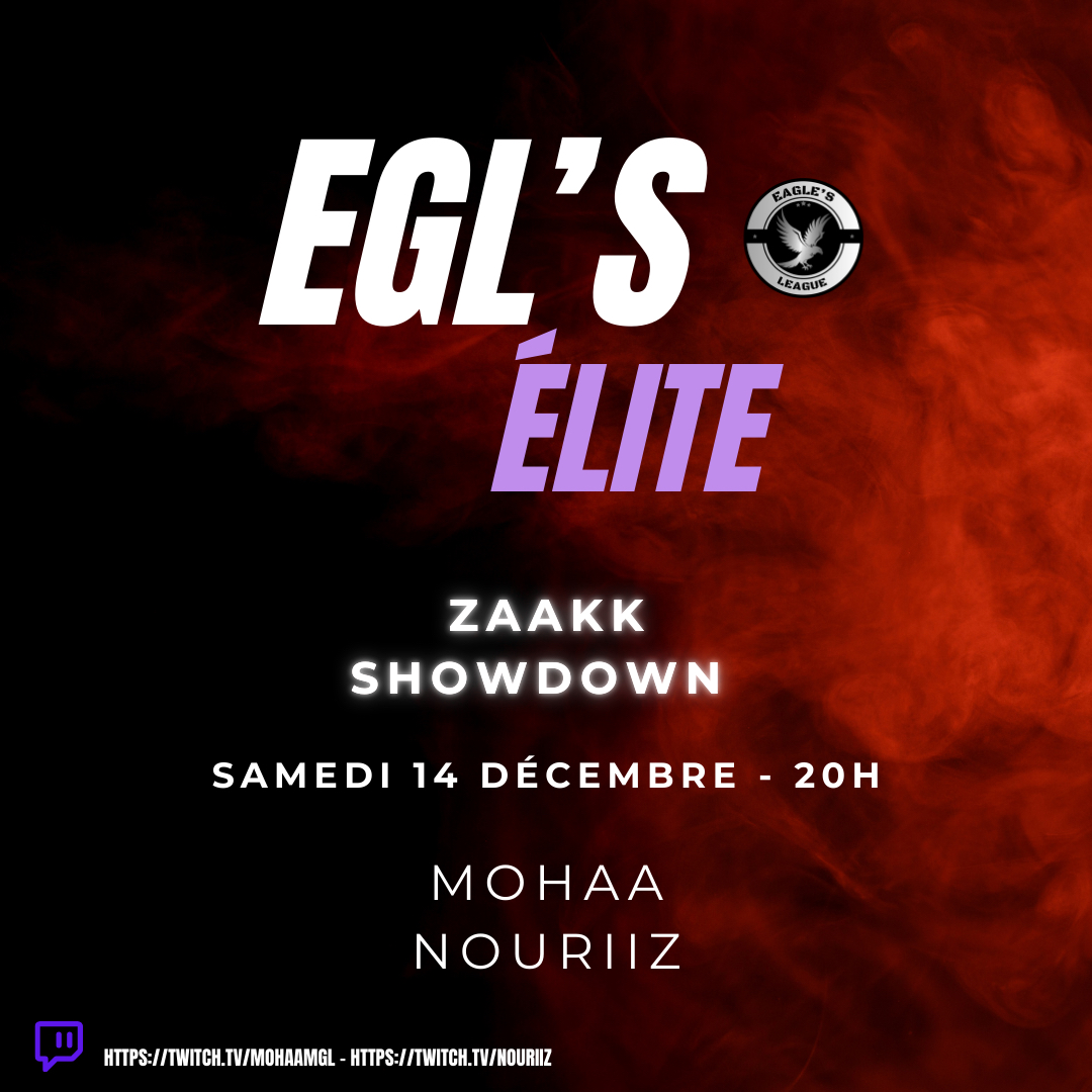 Ce soir 2 joueurs de la #EGLS League Élite seront présents au tournoi <a href="/ZaaKK_/">ZaaKK</a>  Showdown ! 📷
Rdv à 20h pour le début des hostilités ! 🫡

<a href="/MohaaMgl/">MohaaMgl</a> / <a href="/NouRiiZ57/">NouRiiZ</a> #EAGLE
