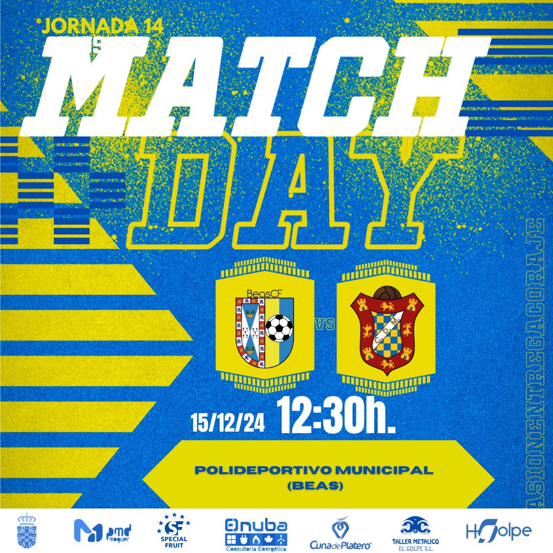🟡 𝐇𝐎𝐘 𝐏𝐀𝐑𝐓𝐈𝐃𝐎  - 14 𝐉𝐎𝐑𝐍𝐀𝐃𝐀🔵 
1 ANDALUZA SENIOR
Beas CF 🆚 𝐂𝐃 𝐌𝐨𝐠𝐮𝐞𝐫
▶️15 diciembre,domingo
🕠12:30h
🏟️ Polideportivo Municipal Beas
#VamosMoguer #Fútbol #VamosEquipo