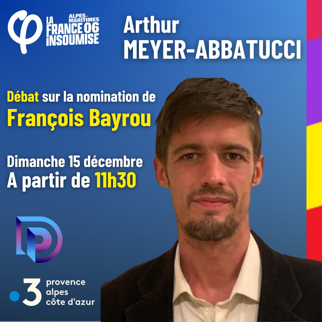 France insoumise 06 (@lfi_06) on Twitter photo Demain sur France 3 à partir de 11h30 dans l'émission Dimanche en politique, retrouvez Arthur Abbatucci qui débattra de la nomination de François Bayrou au poste de Premier Ministre !
<a href="/AbbatucciA/">Abbatucci Arthur</a>
#lfi #lfi06 #nice06 Demain sur France 3 à partir de 11h30 dans l'émission Dimanche en politique, retrouvez Arthur Abbatucci qui débattra de la nomination de François Bayrou au poste de Premier Ministre !
<a href="/AbbatucciA/">Abbatucci Arthur</a>
#lfi #lfi06 #nice06