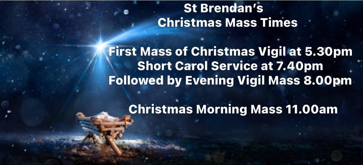 Update to our Christmas Mass times, the First Mass of Christmas will now be at 5.30pm
