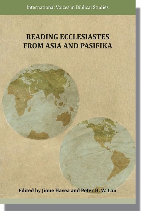 SBLPress's tweet image. Get Reading Ecclesiastes from Asia and Pasifika edited by Jione Havea and Peter H. W. Lau for 30% off. Use code AM2024 before 31 December for discounts on all SBL Press and BJS titles. buff.ly/3xBbgqg  #SBLAAR24