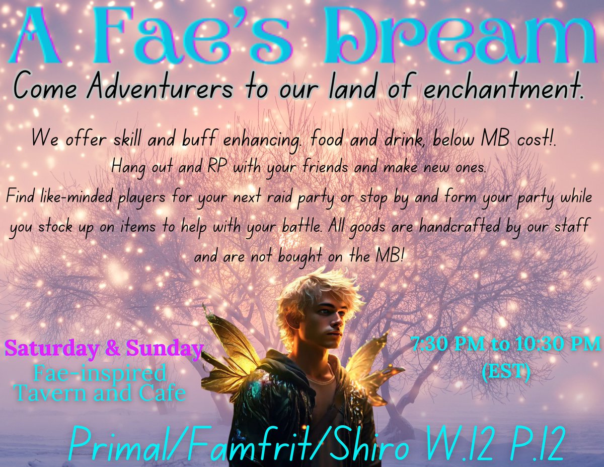 Hey beautiful people! Come and join us today at A Fae's Dream!
Buff enhancing drinks and satisfying morsels from the bar. Skill-enhancing full meals and non-alcoholic drinks are available downstairs in our cafe.
 Safe, immersive adult environment for hanging out and vibing with