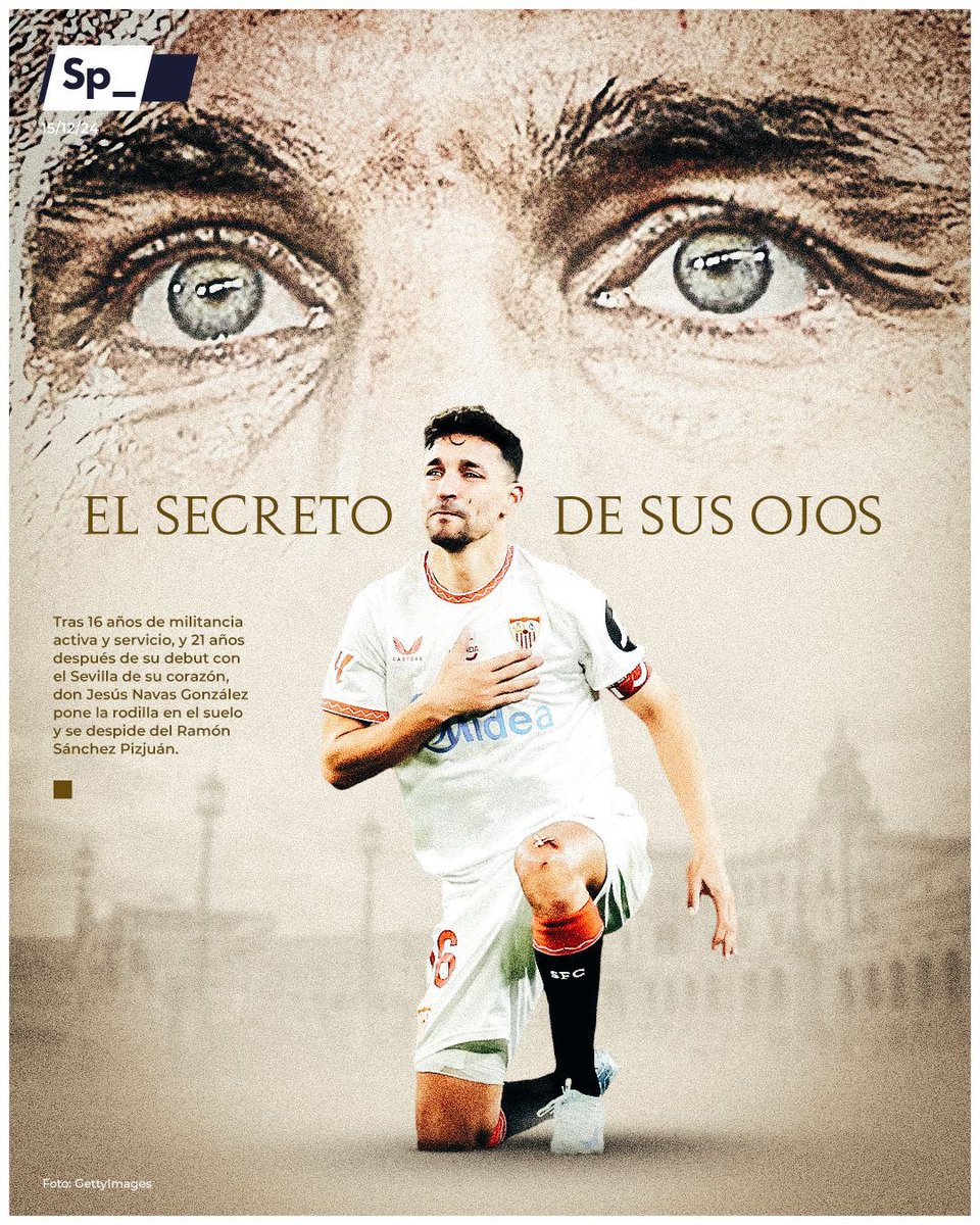 SpheraSports's tweet photo. Tras 16 años de militancia activa y servicio, y 21 años después de su debut con el Sevilla de su corazón, don Jesús Navas González pone la rodilla en el suelo y se despide del Ramón Sánchez Pizjuán. #PortadaSp_ 🗞️ https://t.co/YmqJDfGoCU