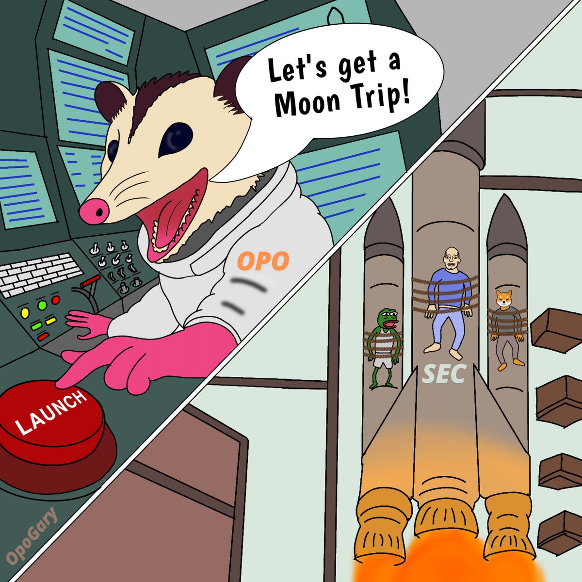 🚀 "When OpoGary takes control, even Gary Gensler can't escape the Moon Trip!"

🌕 Pepe, Gary, and Doge are all strapped in for the ride of a lifetime.
Who’s ready for decentralization… from space? 😂
💬 Drop your captions below!
🌐 Learn more about the meme revolution at