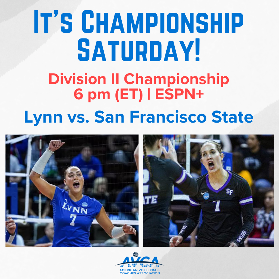 AVCA (@avcavolleyball) on Twitter photo A first-time champion will be crowned in Division II volleyball!
Tonight’s NCAA Final, which features <a href="/Lynn_Knights/">Lynn Athletics</a> and <a href="/SFState_VB/">SF State Volleyball</a>, starts at 6pm on ESPN+.
#WeAreAVCA #D2VB A first-time champion will be crowned in Division II volleyball!
Tonight’s NCAA Final, which features <a href="/Lynn_Knights/">Lynn Athletics</a> and <a href="/SFState_VB/">SF State Volleyball</a>, starts at 6pm on ESPN+.
#WeAreAVCA #D2VB