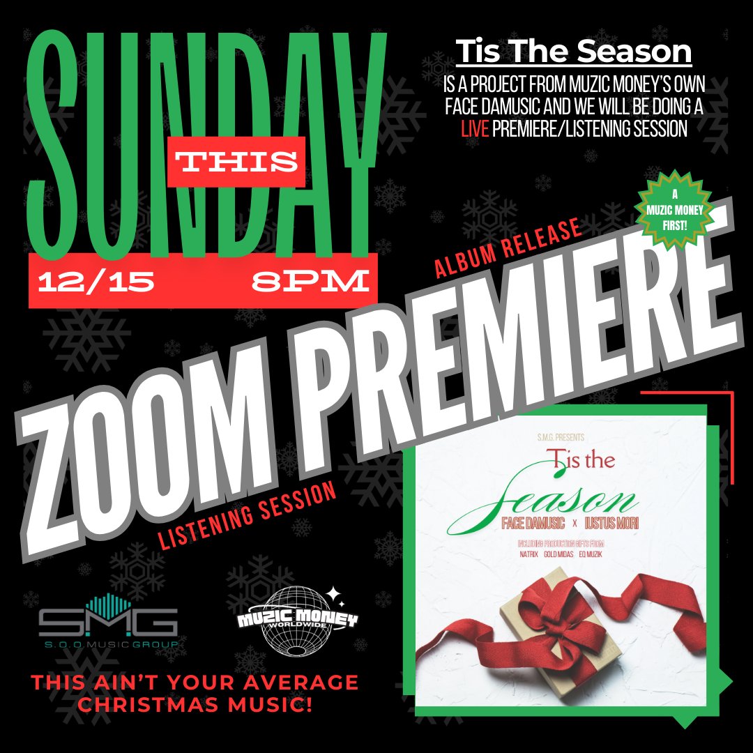 SOOMUSIC1's tweet photo. ** PREMIERE**

Tomorrow 12/15 @ 8pm EST. SMG &amp; Muzic Money hosting a  LIVE Album Premiere &amp; Listening Session of the Tis The Season album from @facdamusic and @iustusmori . Everyone involved in the project should be making an appearance. Tell a friend 

https://t.co/UMzcpoCZ0l https://t.co/NX84yLA6YB