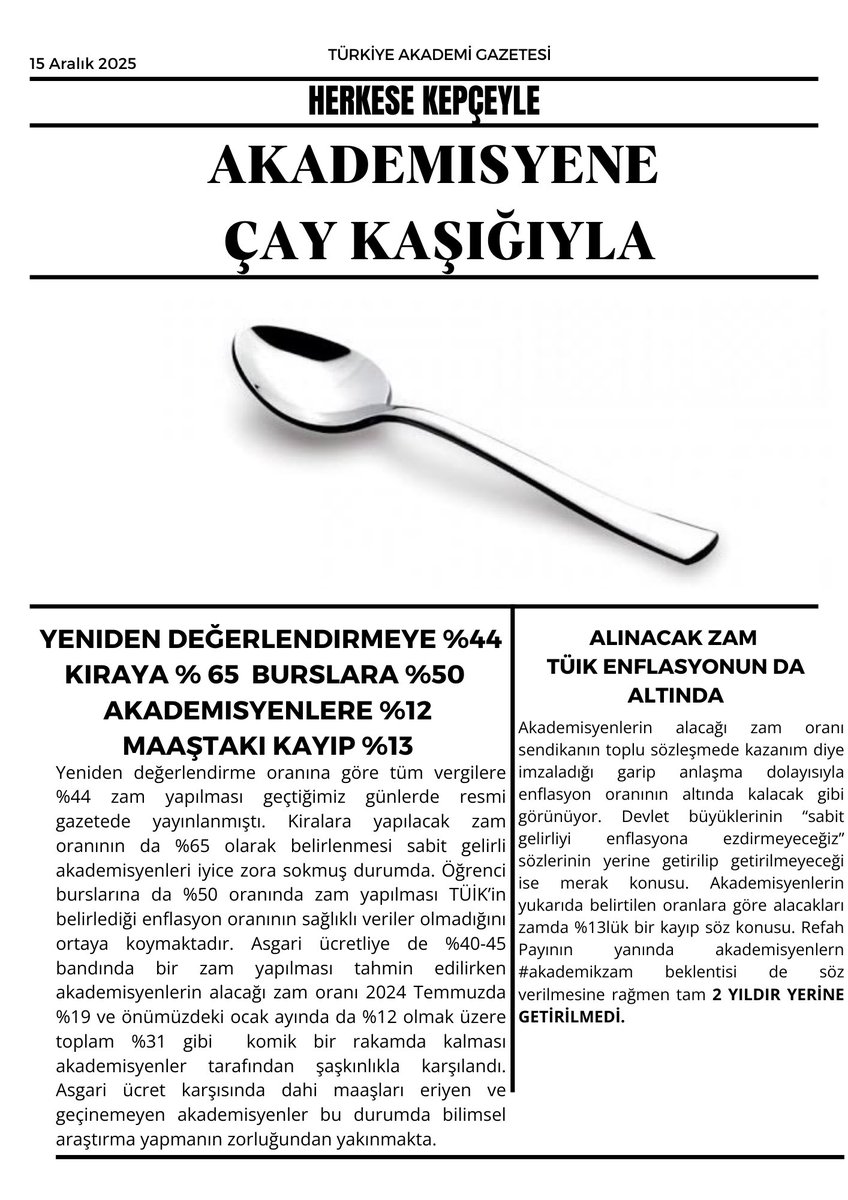 “Herkese Kepçeyle, Akademisyene Çay Kaşığıyla”
#akademikzam gelmeden,meslekler arası barış sağlanamayacak. Ücretlerin asgari ücret ve katları şeklinde düzenlenmesi şart oldu, aksi takdirde maaşlar asgari ücret karşısında erimeye devam edecek. <a href="/isikhanvedat/">Prof. Dr. Vedat Işıkhan</a> <a href="/erolozvar/">Erol Özvar</a> #asgariücret