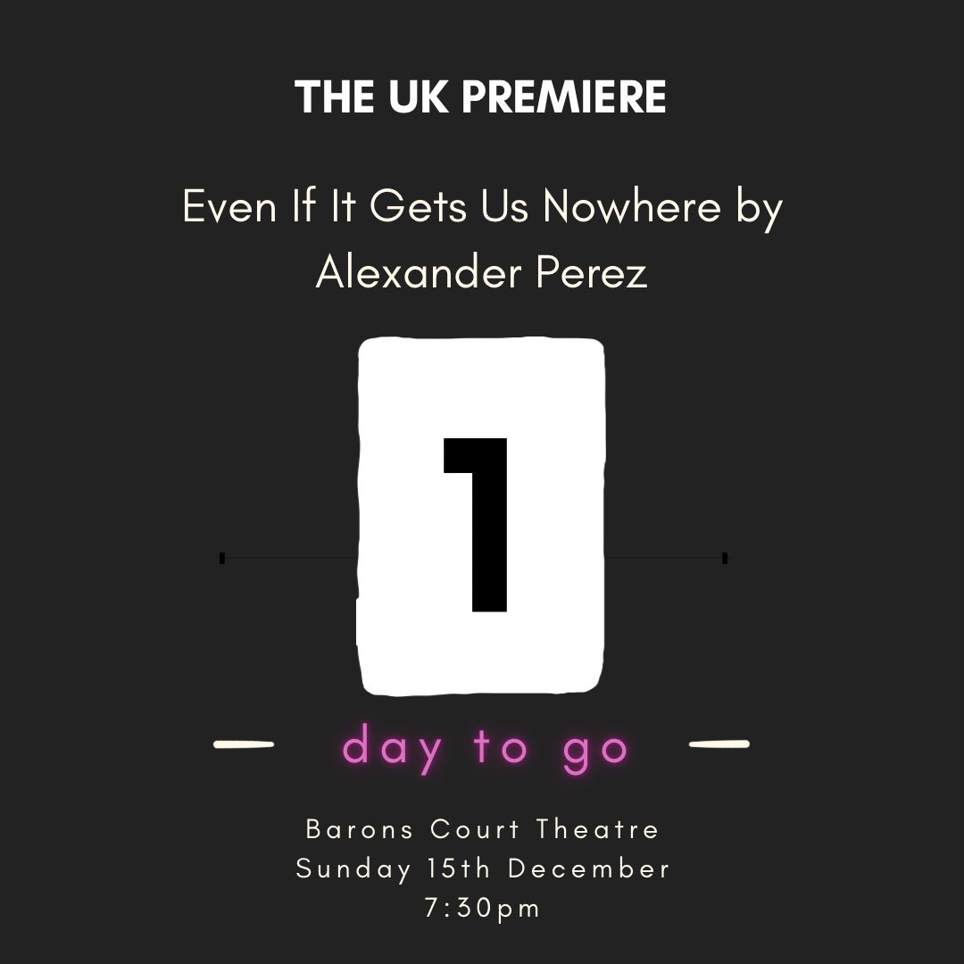 PerseverP's tweet image. 1 Day Left until The UK Premiere!

We have a pay what you can option available for The UK Premiere this Sunday! 

So skip the coffee shops and for the same price head to Barons Court Theatre tomorrow! 

Tickets here!
baronscourttheatre.com/persever

 @BaronsCourt_W14