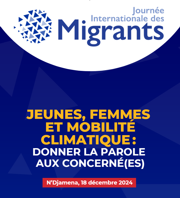 OIMTchad's tweet photo. Jour J-3 ! Célébration de la Journée Internationale des Migrants le 18 décembre.
Thèmes : #EveryStep: #JeunesFemmesMobilitéClimatique.
Ensemble, construisons un avenir meilleur pour toutes et tous. Rejoignez-nous en ligne pour discuter, échanger et agir. 
#EveryStep, #ChaqueEtape, #IMD2024, #JeunesFemmesMobilitéClimatique