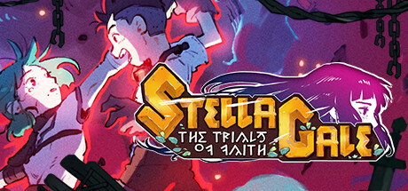 StellaGale: The Trials Of Faith
store.steampowered.com/app/1538710/