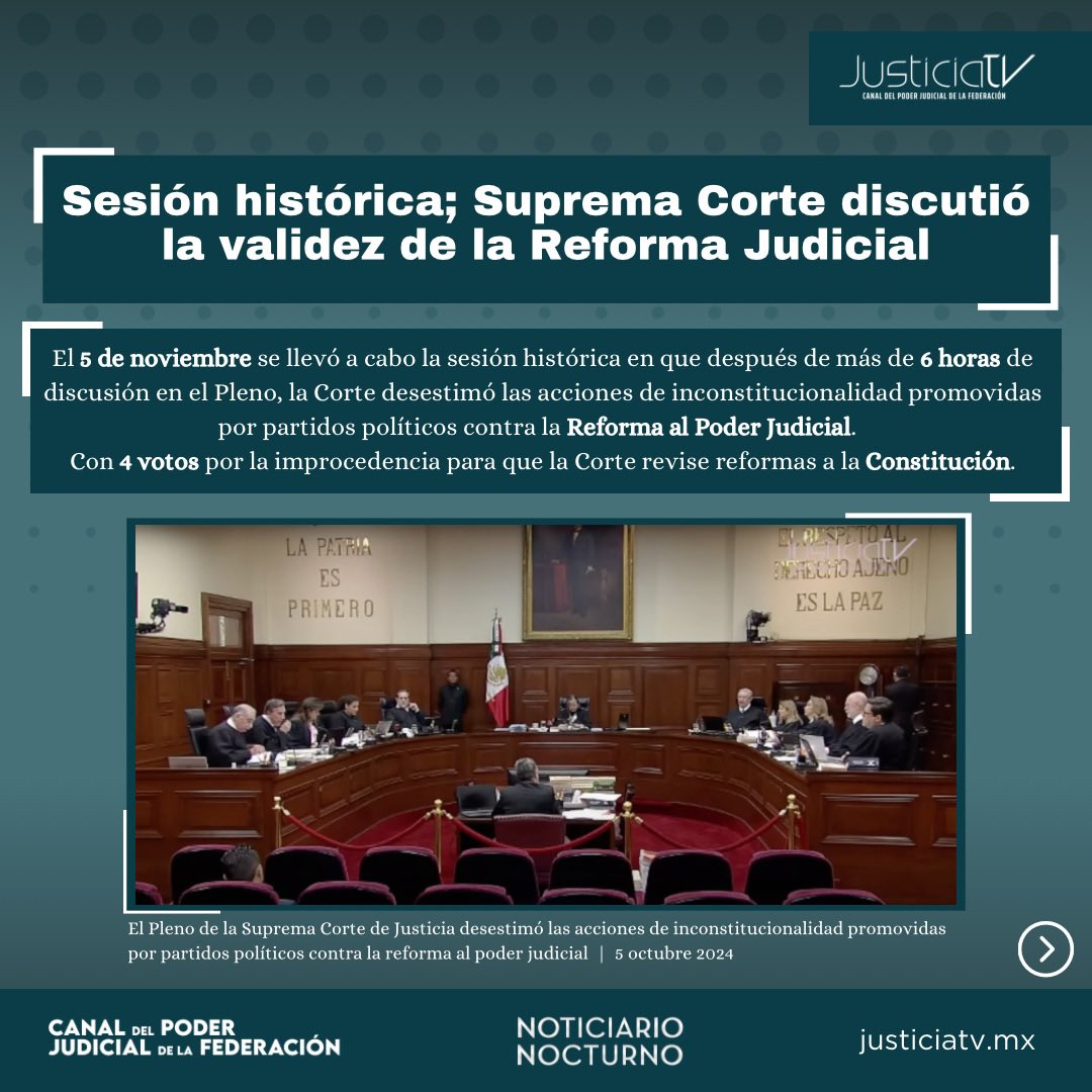 JusticiaTV_MX's tweet image. #Anuario2024PJF | El 5 de noviembre se llevó a cabo la sesión histórica en que después de más de 6 horas de discusión en el Pleno, la #Corte desestimó las acciones de inconstitucionalidad promovidas contra la Reforma al Poder Judicial.