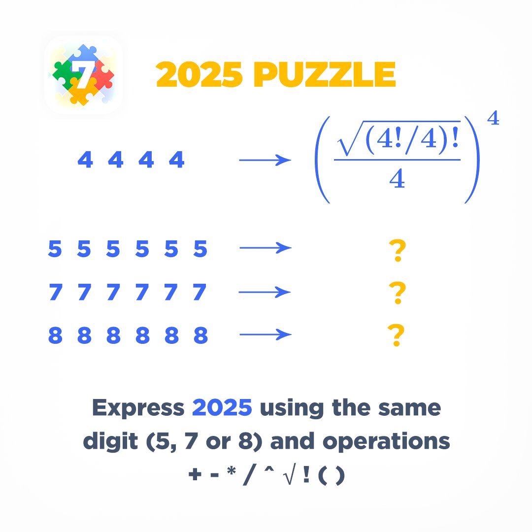 euclidea_app's tweet image. ❄️☃️❄️
Express 2025 using the same digit (5, 7 or 8) and arithmetic operations +, -, *, /, ^, factorial !, square root √, and brackets. The picture contains a hint about the minimum quantity of numbers.

#maths #euclidea #puzzle #problem #solution