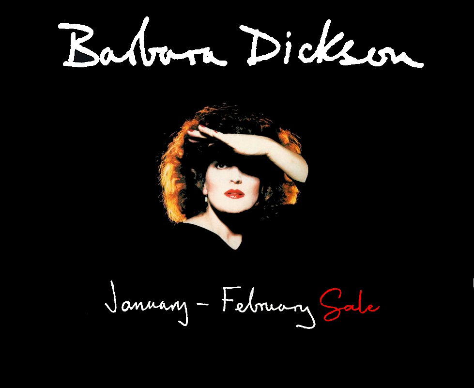 The 'January February' Barbara webstore sale is now on, with savings of 15% on almost all CDs, vinyl, DVDs, books, merchandise and bundles at barbaradickson.net

#barbaradickson #januaryfebruary #sale