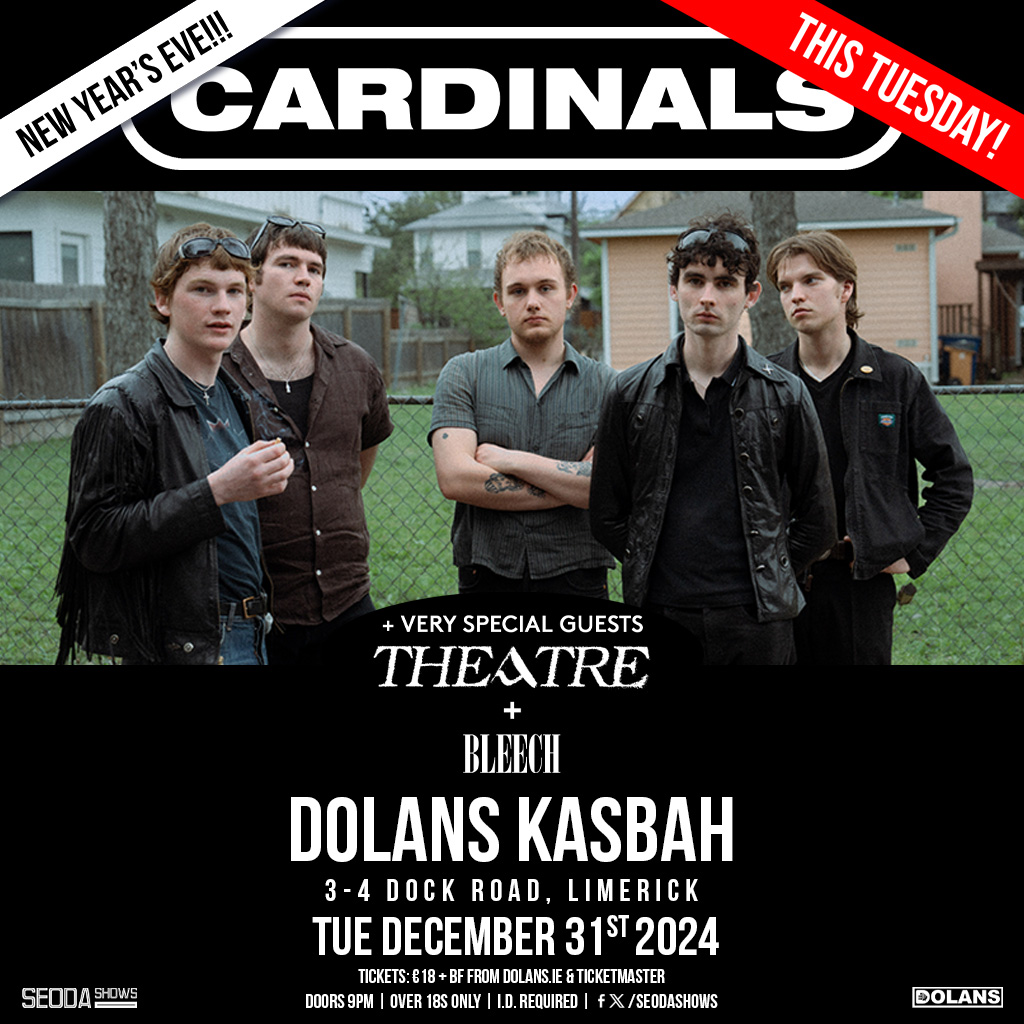 seodashows's tweet image. *** SHOW REMINDER &amp;amp; Very Special Guests Added! ***

SUPER EXCITED to have 
#Theatre 
&amp;amp; 
#Bleech 
as Very Special Guests to 
@bandcardinals 

This Tuesday.  NYE!!!

doors 9PM 

REMAINING tix On Sale NOW
from @mydolans , @TicketmasterIre &amp;amp; HERE:
dolans.yapsody.com/event/index/83…

💚💚💚