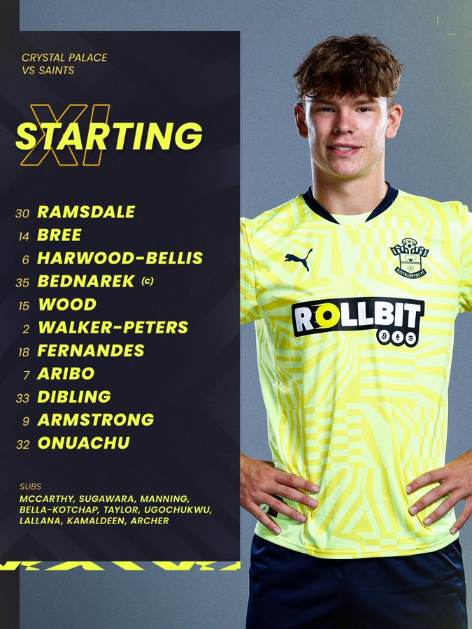 Southampton's starting XI facing Crystal Palace, with Tyler Dibling as the featured image standing in the yellow and navy blue away kit. The starting XI is: Ramsdale, Bree, Harwood-Bellis, Bednarek (c), Wood, Walker-Peters, Fernandes, Aribo, Dibling, Armstrong, Onuachu. SUBS: McCarthy, Sugawara, Manning, Bella-Kotchap, Taylor, Ugochukwu, Lallana, Kamaldeen, Archer.