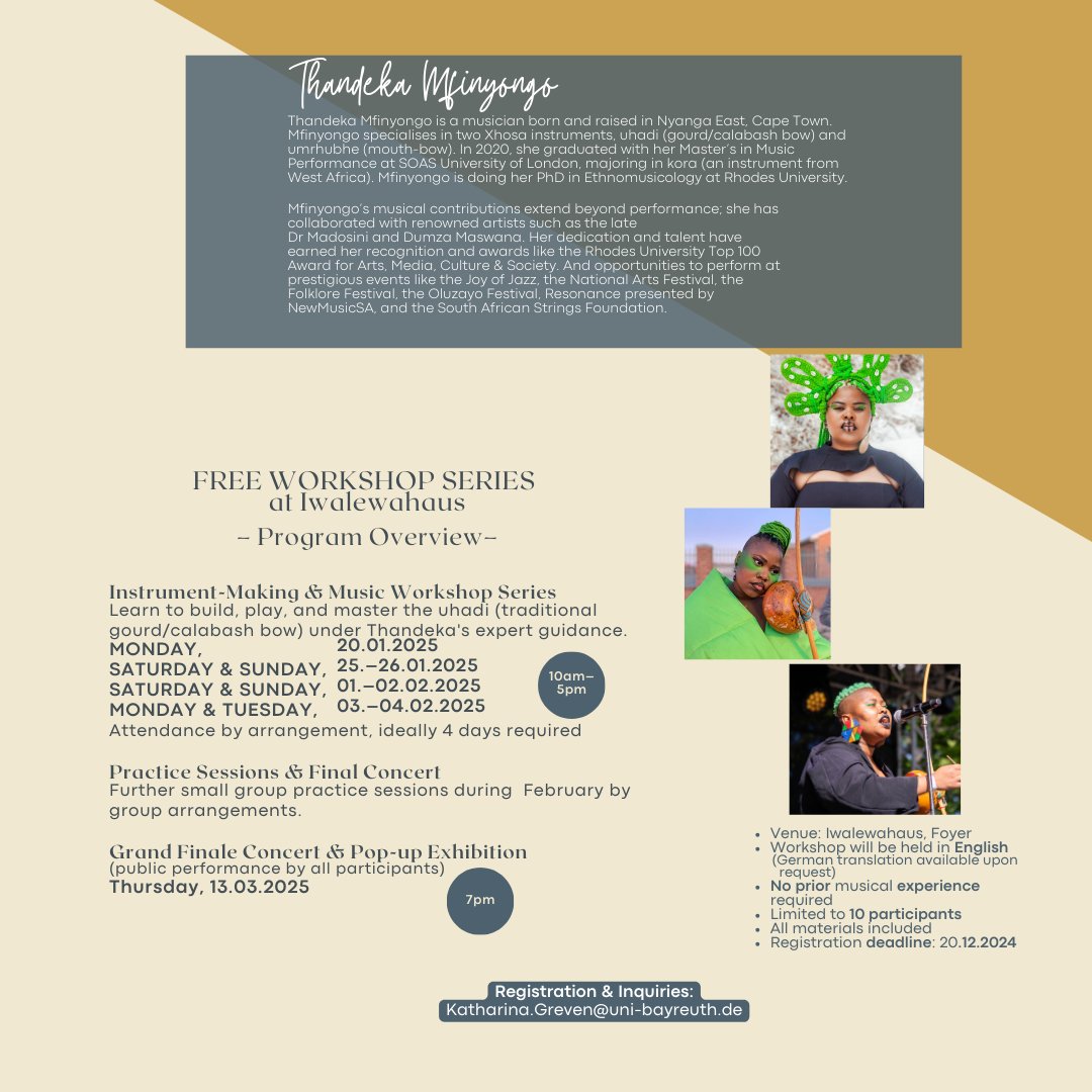 Don't miss the chance to register for the Instrument-Making Workshop Series with Thandeka Mfinyongo Registration is till open until 30 December 2024

#AfricaMultiple #ClusterOfExcellence #UniBayreuth #artist #africanstudies #music #africaninstruments #africanmusic