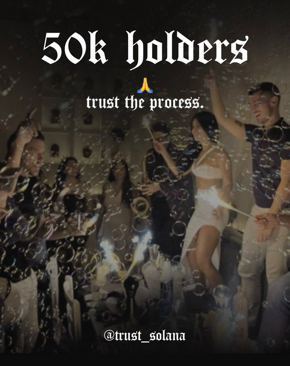 trust_solana's tweet image. 50k+ holders choosing to $TRUST the process.

the question is: do you have belief enough in yourself to take the leap and join us, anon?

🙏