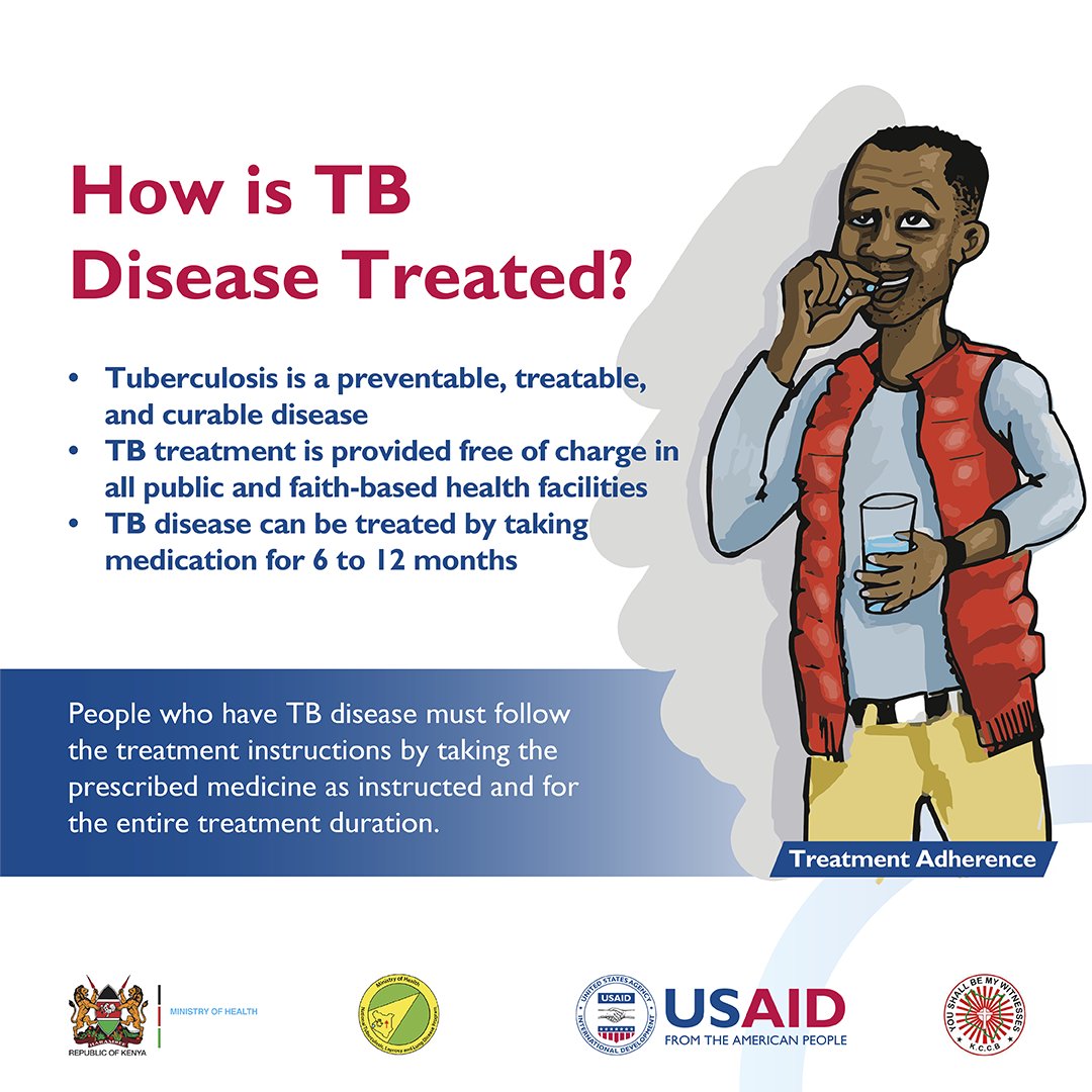 People who have TB disease must follow the treatment instructions by taking the prescribed medicine as instructed and for the entire treatment duration

<a href="/USAIDKenya/">USAID Kenya</a> <a href="/MOH_Kenya/">Ministry of Health</a> <a href="/NTLDKenya/">NTLD</a> <a href="/WHOKenya/">WHO Kenya</a> <a href="/StephenMule1/">Hon Stephen Mule MP</a> <a href="/CHSKenya/">CHS</a> <a href="/Amref_Kenya/">Amref Health Africa in Kenya</a> <a href="/StopTBKe/">Stop TB Partnership Kenya</a>