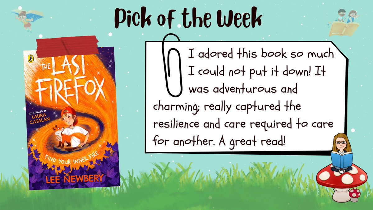 #ChattyReadingChallenge : Pick of the Week

The Last Firefox by Lee Newbery

“I adored this book so much I could not put it down! It was adventurous and charming; really captured the resilience and care required to care for another. A great read!”