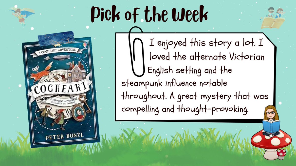 #ChattyReadingChallenge : Pick of the Week

Cogheart by Peter Bunzl

“I enjoyed this story a lot. I loved the alternate Victorian English setting and the steampunk influence notable throughout. A great mystery that was compelling and thought-provoking.”