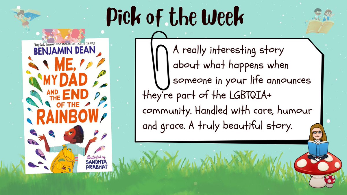 #ChattyReadingChallenge : Pick of the Week

Me, My Dad and the End of the Rainbow

“A really interesting story about what happens when someone in your life announces they’re part of the LGBTQIA+ community. Handled with care, humour and grace. A truly beautiful story.”
